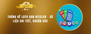 1 thong ke loto gan hitclub