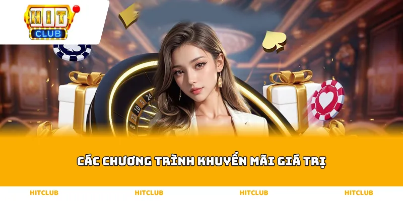 Các chương trình khuyến mãi giá trị