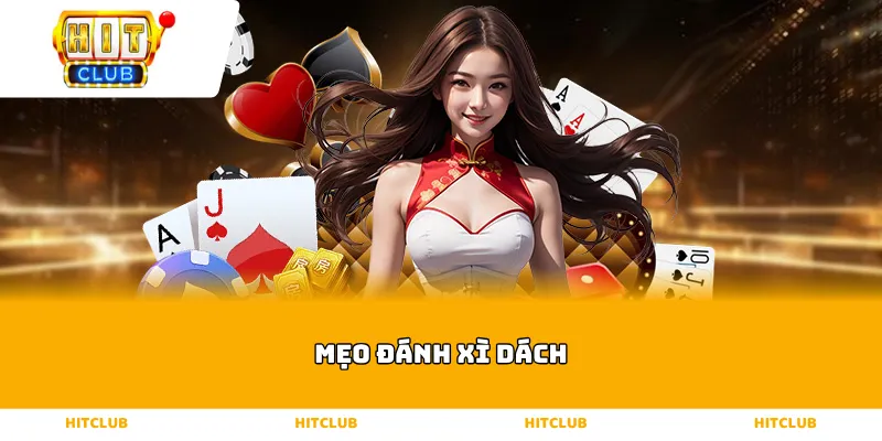 Mẹo đánh Xì dách